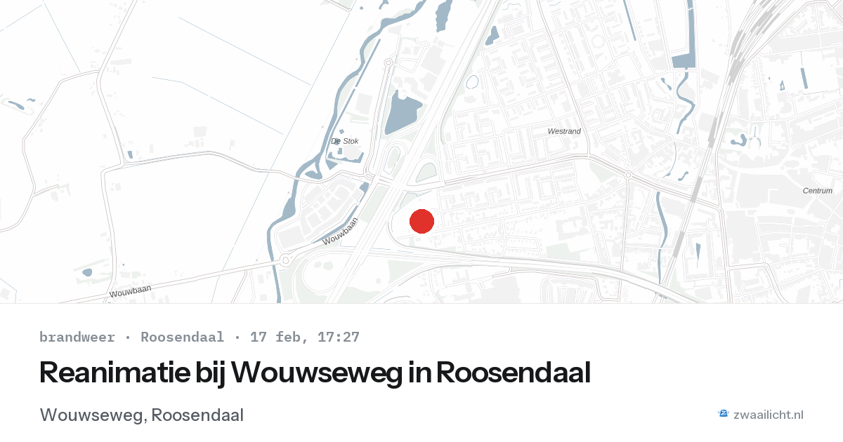 Reanimatie bij Wouwseweg in Roosendaal — 17 feb 2026