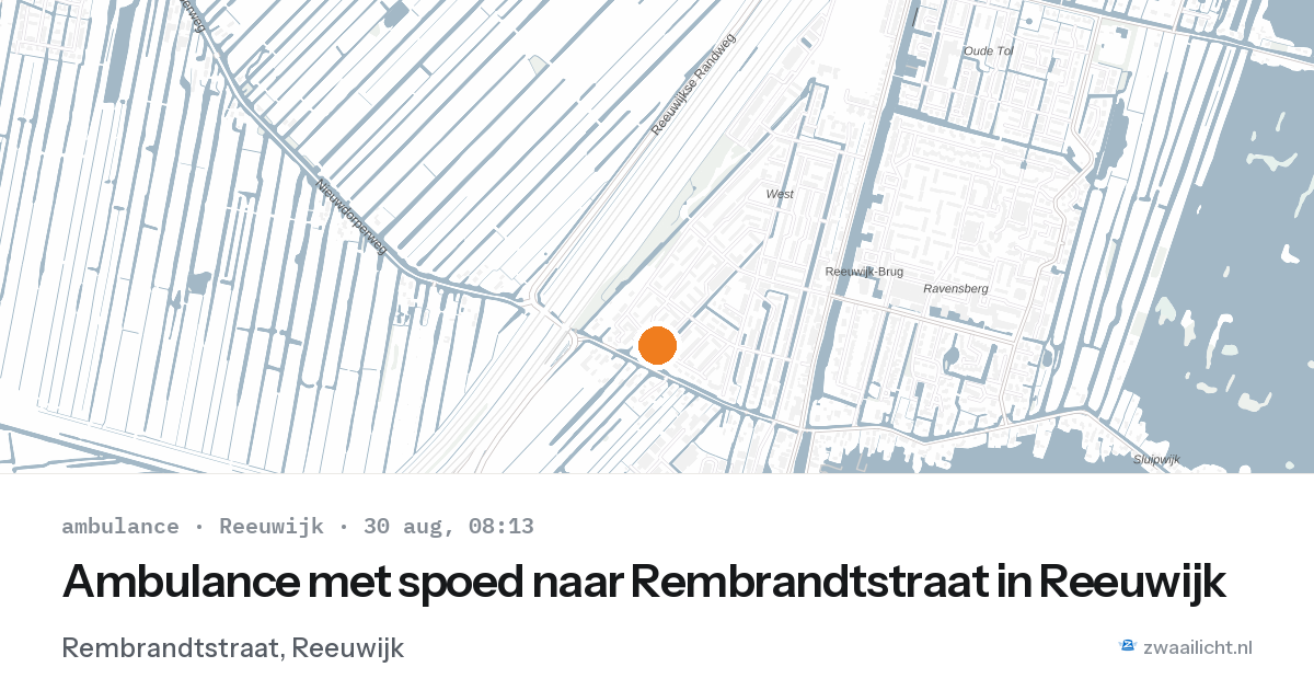 Ambulance met spoed naar Rembrandtstraat in Reeuwijk — 30 aug 2026