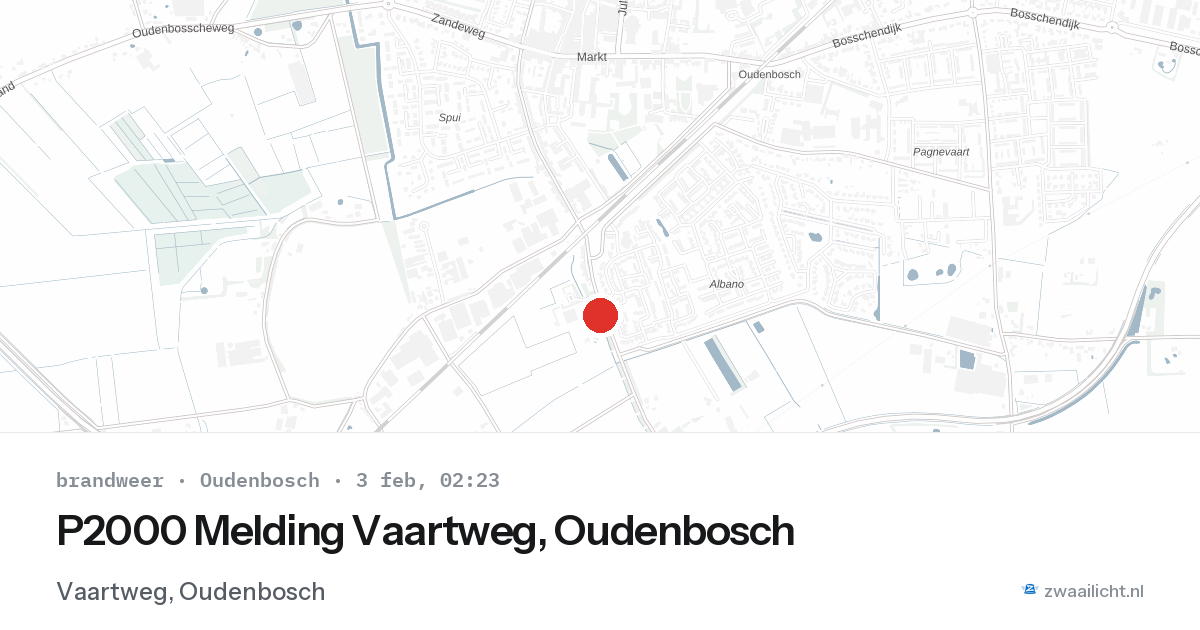 P2000 Melding Vaartweg, Oudenbosch — 3 feb 2026