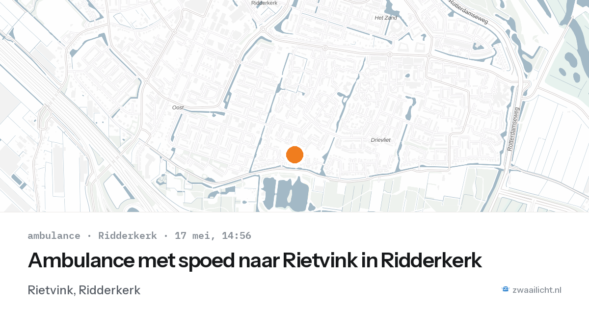 Ambulance met spoed naar Rietvink in Ridderkerk — 17 mei 2026