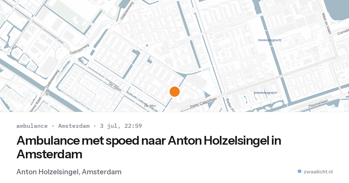 Ambulance met spoed naar Anton Holzelsingel in Amsterdam — 3 jul 2026
