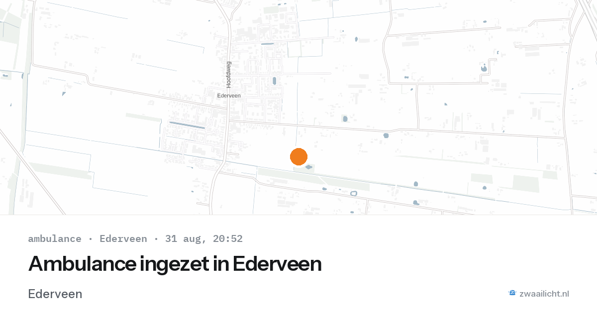Ambulance ingezet in Ederveen — 31 aug 2026