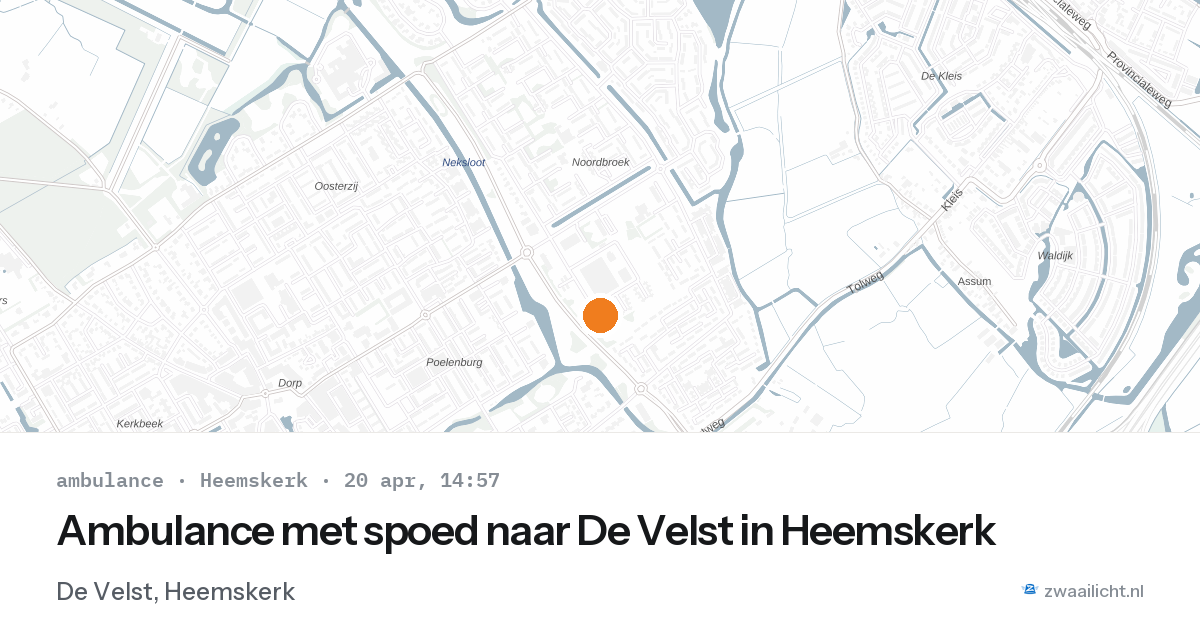 Ambulance met spoed naar De Velst in Heemskerk — 20 apr 2026