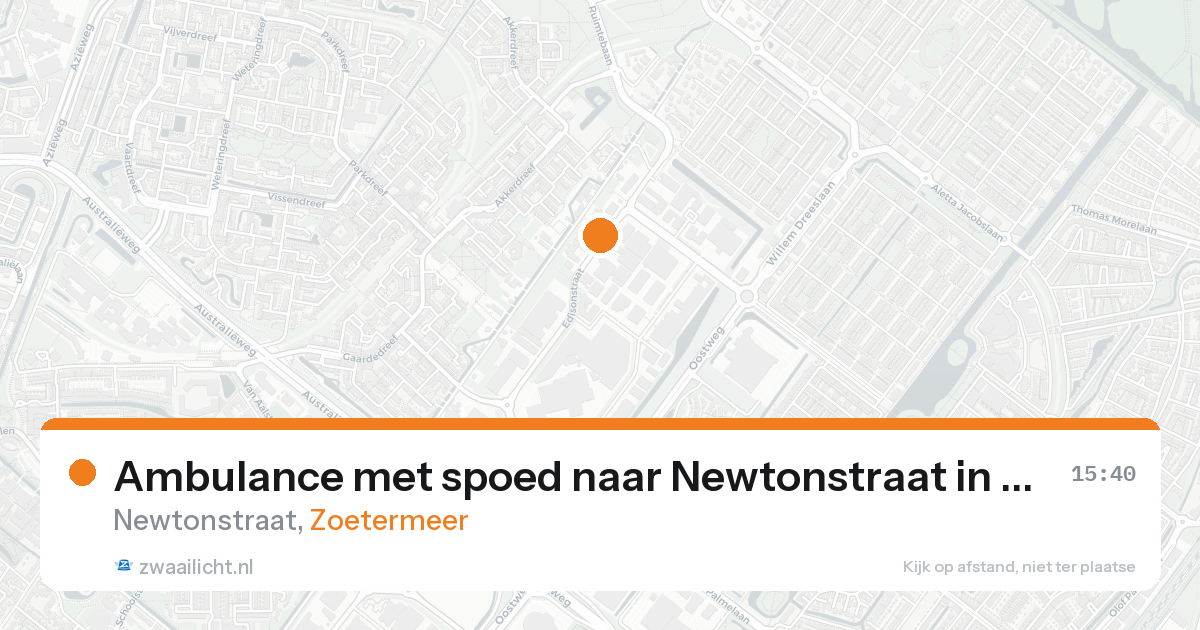 Ambulance met spoed naar Newtonstraat in Zoetermeer — 22 aug 2026