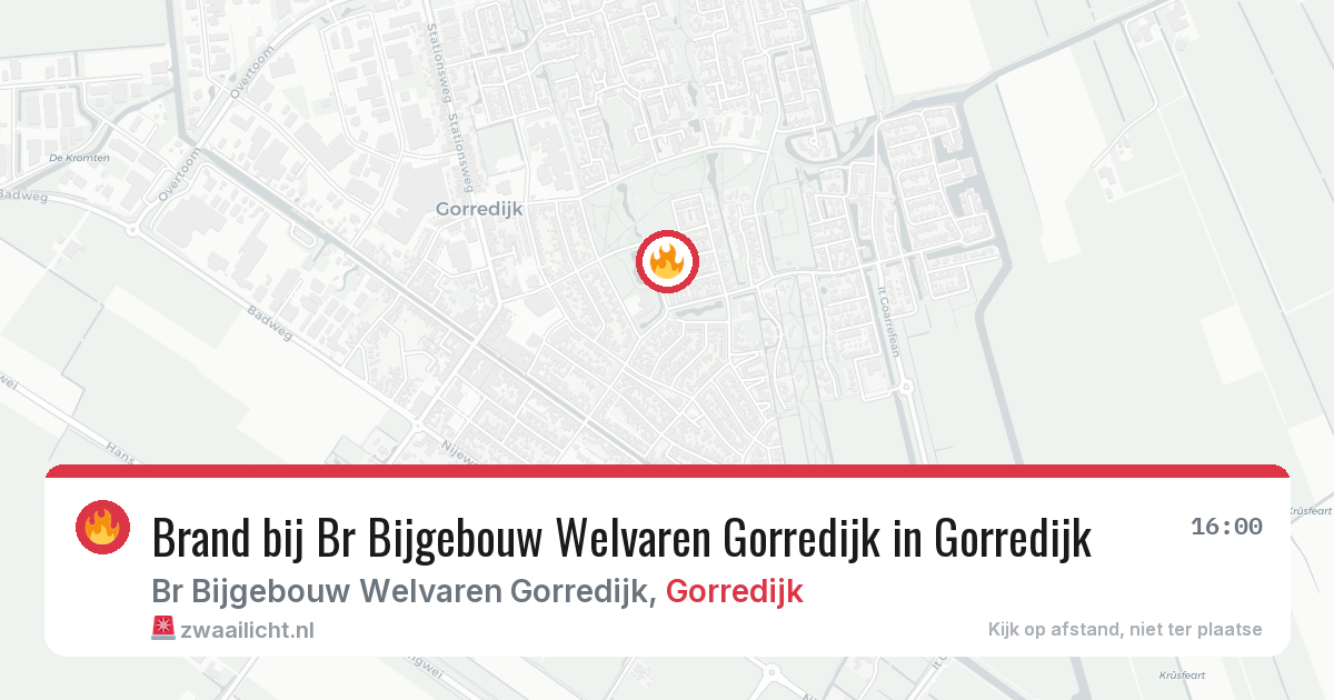 Brand bij Br Bijgebouw Welvaren Gorredijk in Gorredijk — 28 jul 2026