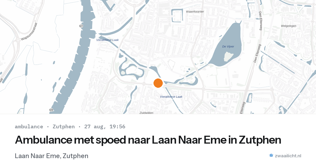 Ambulance met spoed naar Laan Naar Eme in Zutphen — 27 aug 2026