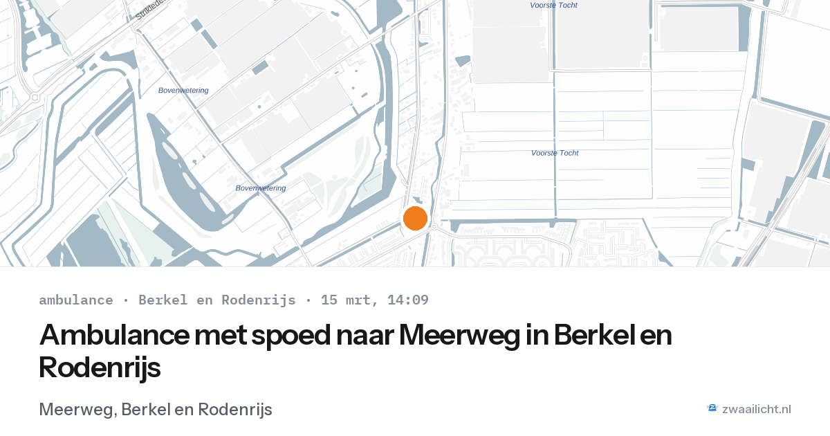 Ambulance met spoed naar Meerweg in Berkel en Rodenrijs — 15 mrt 2026