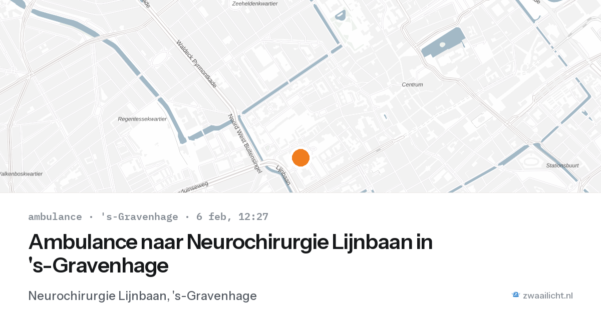 Ambulance naar Neurochirurgie Lijnbaan in 's-Gravenhage — 6 feb 2026