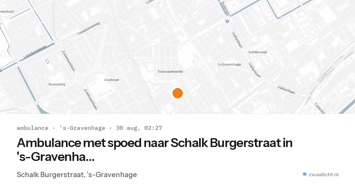 Ambulance met spoed naar Schalk Burgerstraat in 's-Gravenhage — 30 aug 2026
