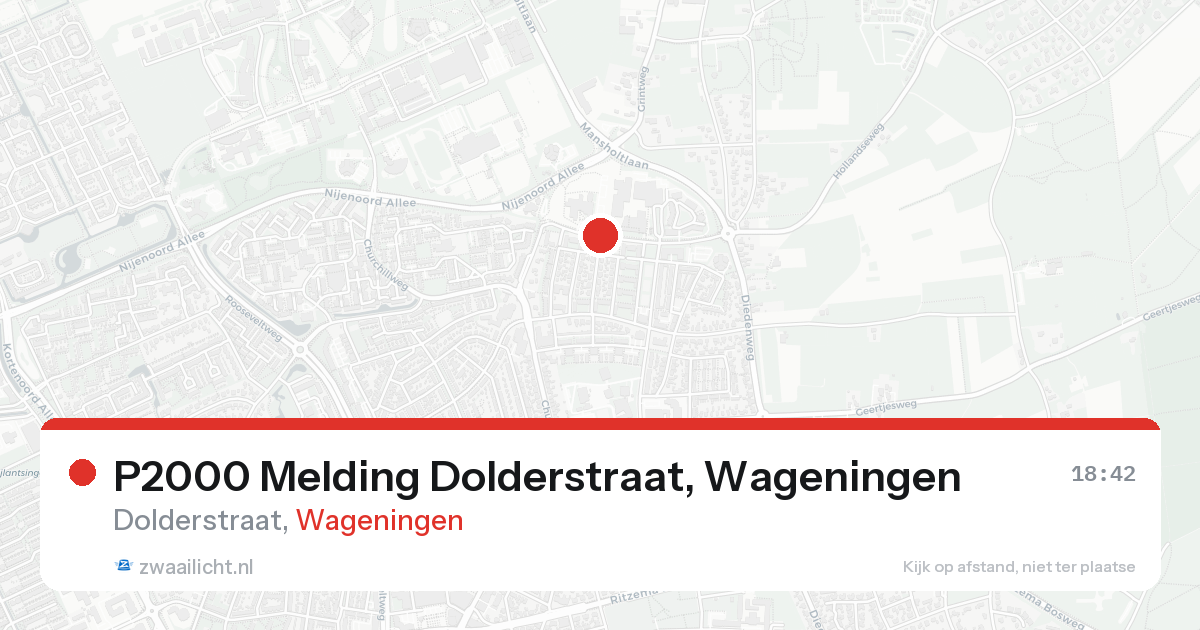 P2000 Melding Dolderstraat, Wageningen — 7 feb 2026