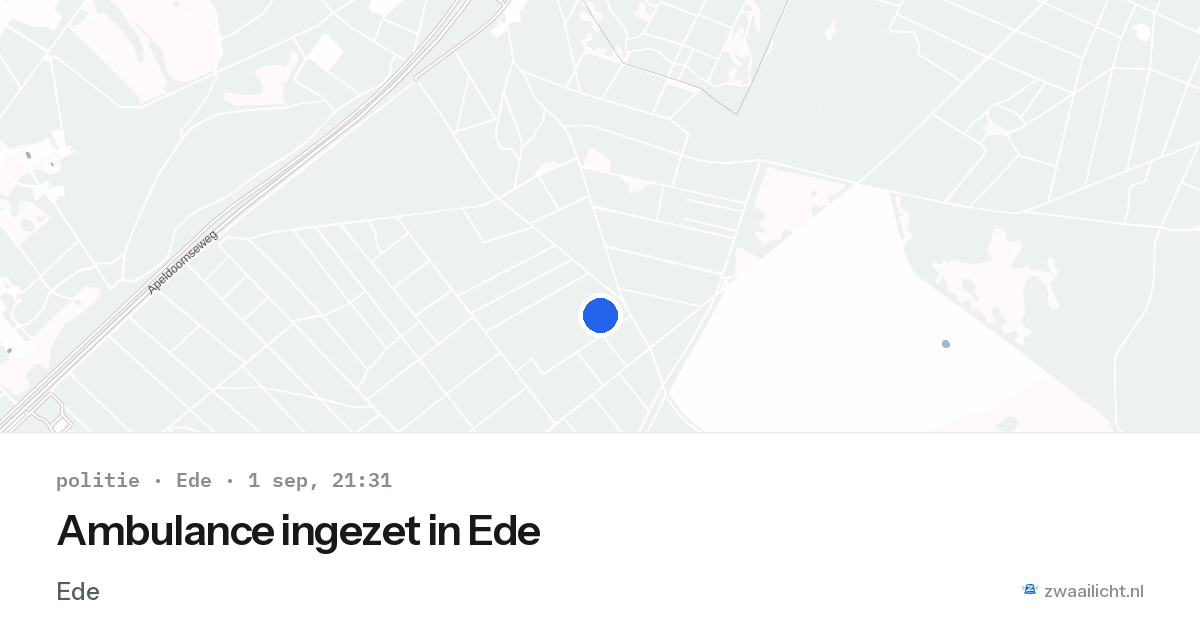 Ambulance ingezet in Ede — 1 sep 2026