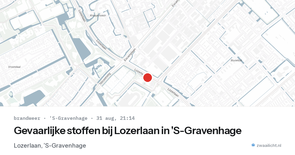 Gevaarlijke stoffen bij Lozerlaan in 'S-Gravenhage — 31 aug 2026