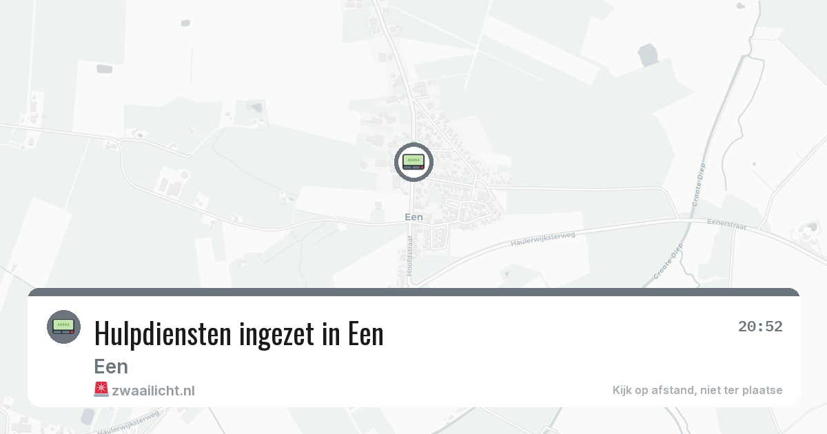 Hulpdiensten ingezet in Een — 8 feb 2026 | 🚨 Zwaailicht.nl