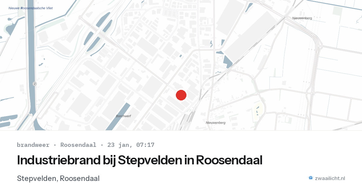Industriebrand bij Stepvelden in Roosendaal — 23 jan 2026