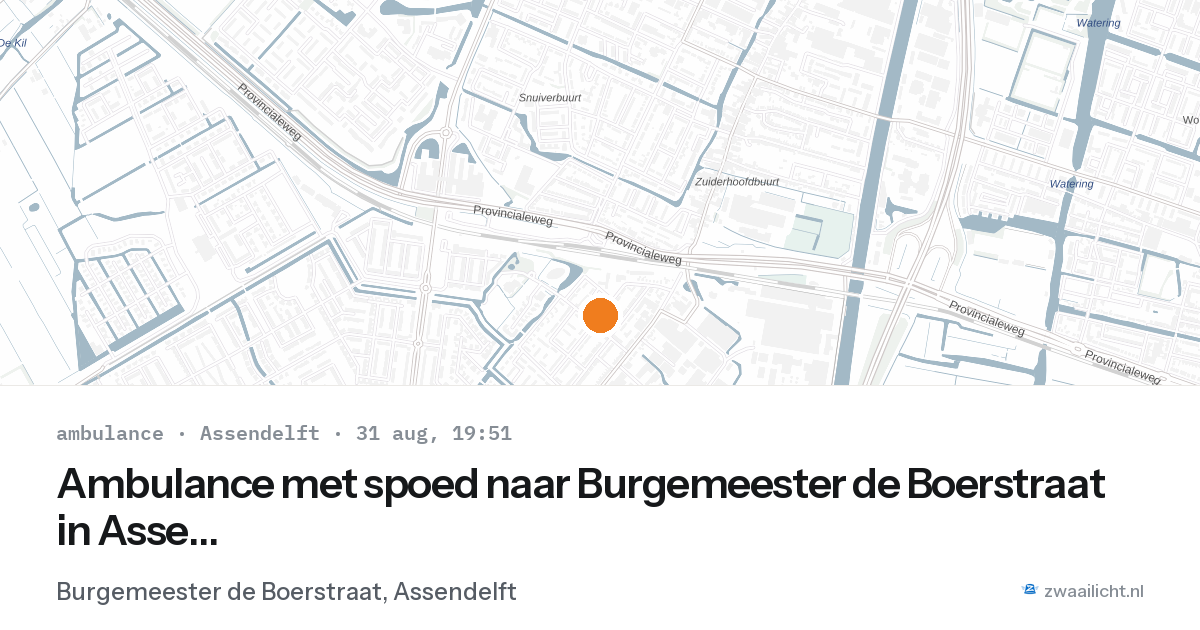 Ambulance met spoed naar Burgemeester de Boerstraat in Assendelft — 31 aug 2026