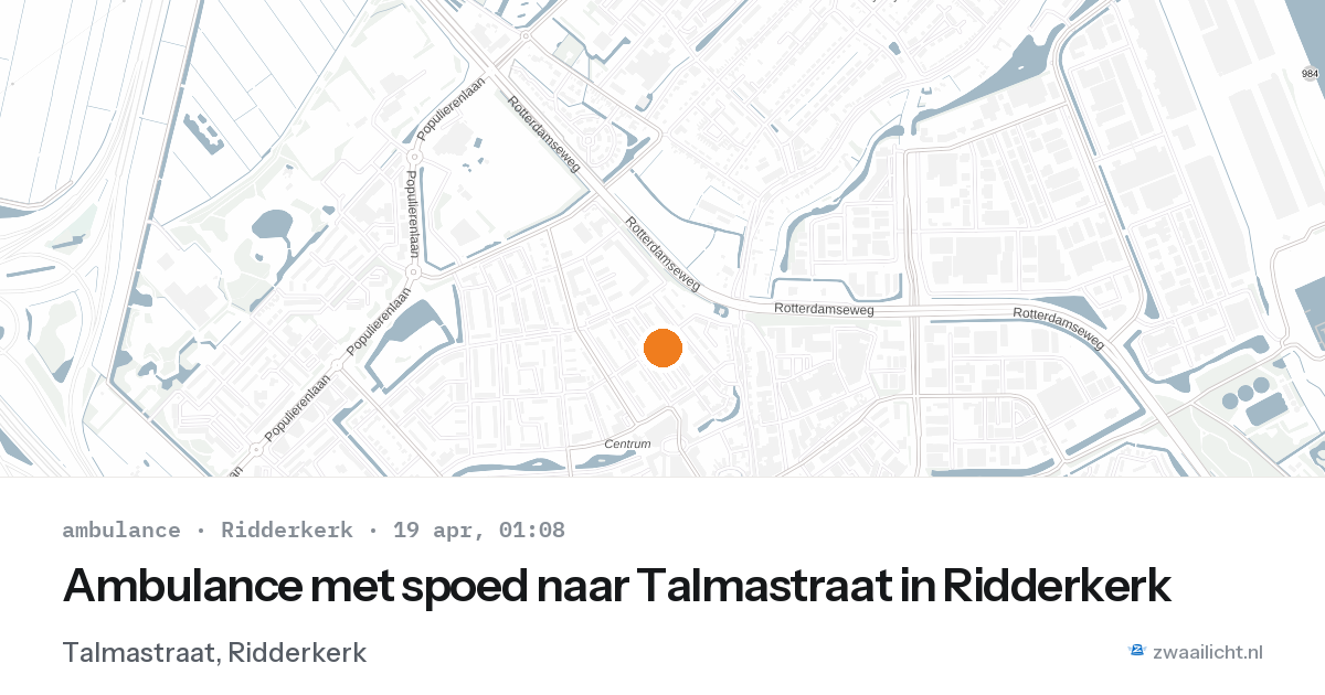 Ambulance met spoed naar Talmastraat in Ridderkerk — 18 apr 2026