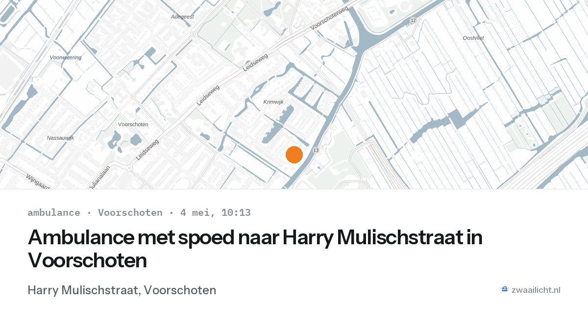 Ambulance met spoed naar Harry Mulischstraat in Voorschoten — 4 mei 2026