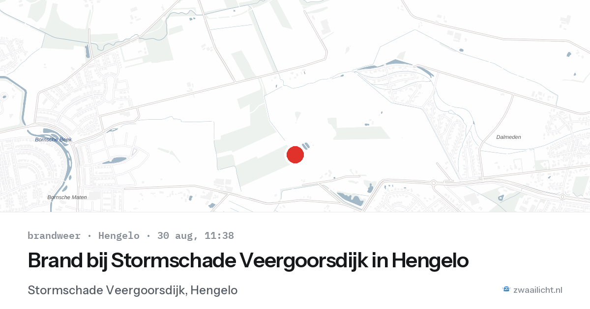 Brand bij Stormschade Veergoorsdijk in Hengelo — 30 aug 2026