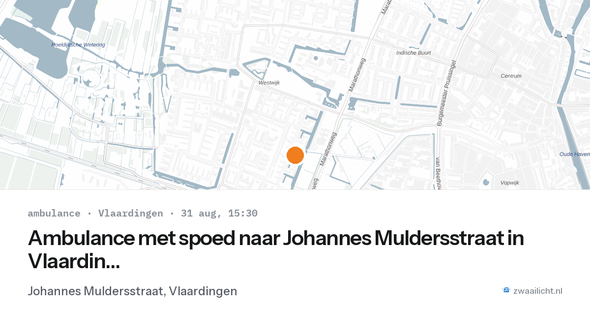 Ambulance met spoed naar Johannes Muldersstraat in Vlaardingen — 31 aug 2026