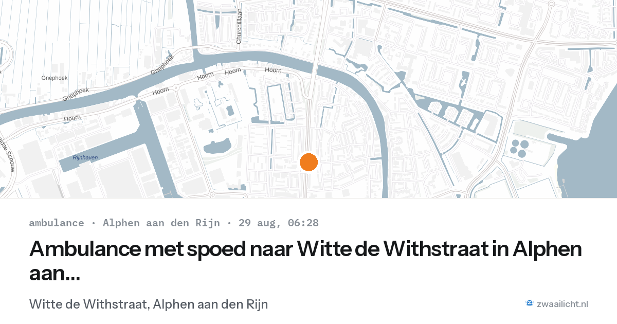 Ambulance met spoed naar Witte de Withstraat in Alphen aan den Rijn — 29 aug 2026