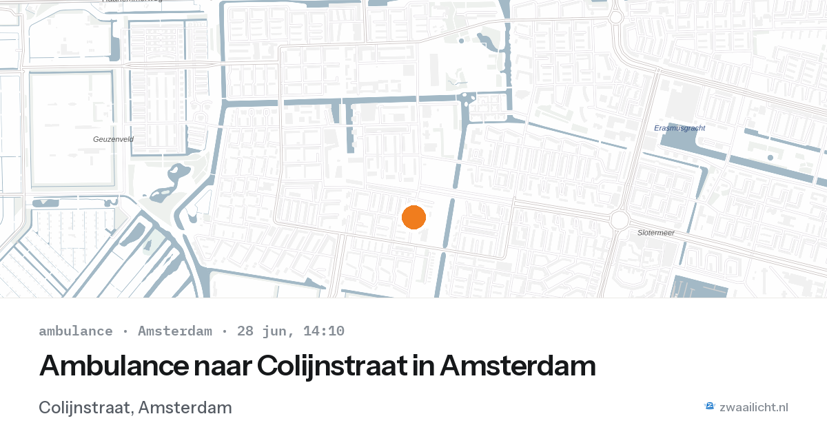 Ambulance naar Colijnstraat in Amsterdam — 28 jun 2026