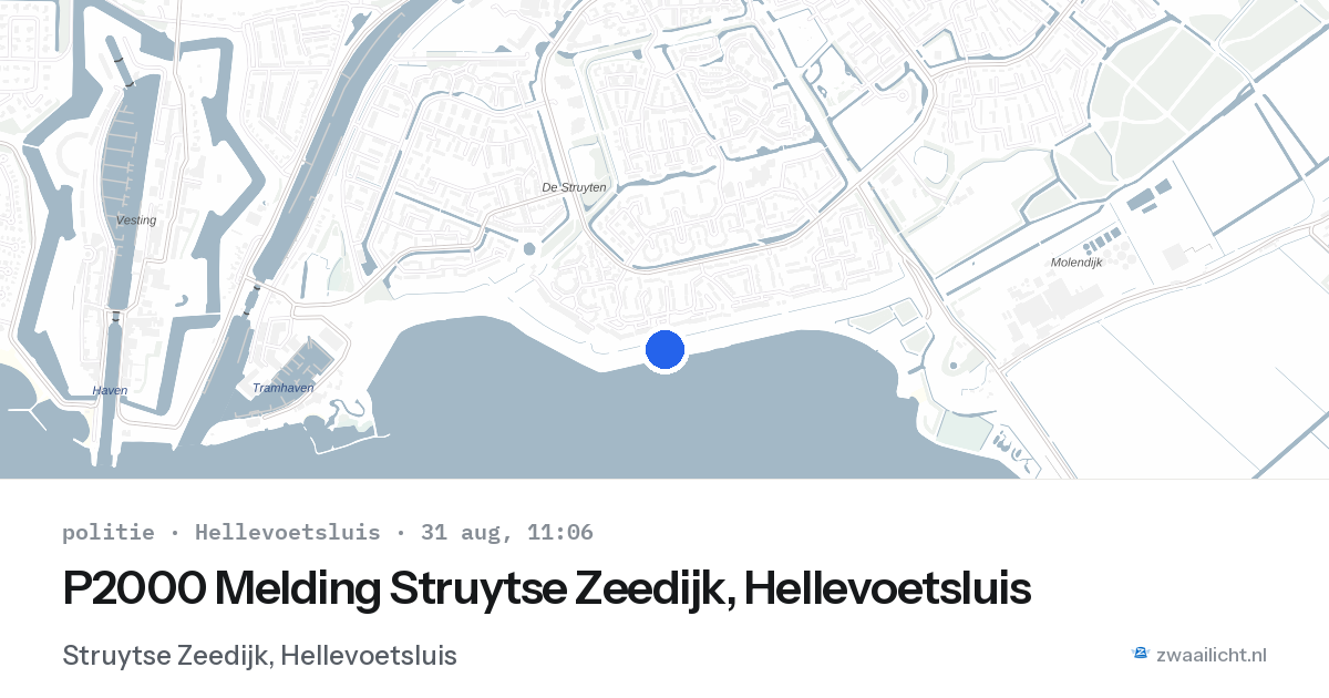P2000 Melding Struytse Zeedijk, Hellevoetsluis — 31 aug 2026