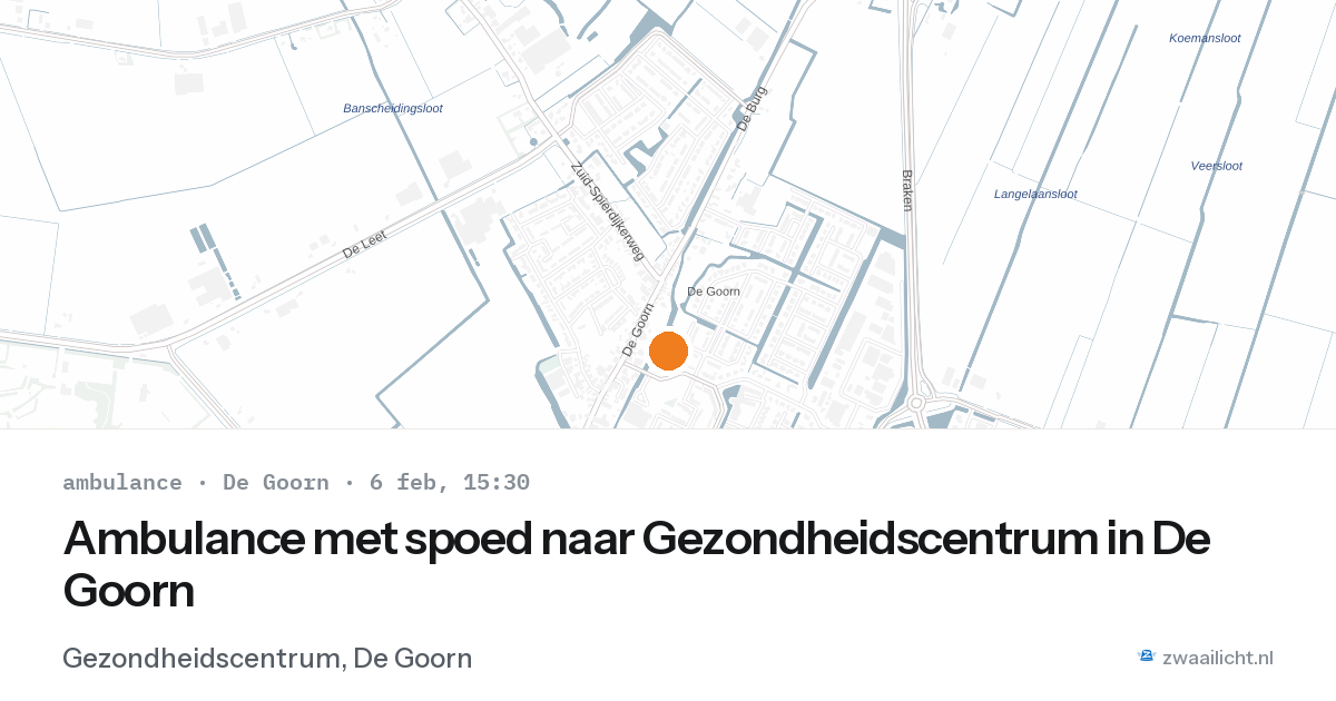Ambulance met spoed naar Gezondheidscentrum in De Goorn — 6 feb 2026