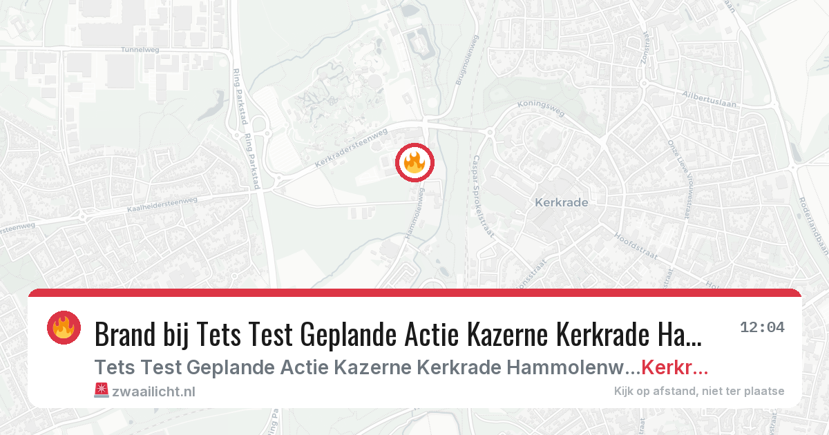 Brand bij Tets Test Geplande Actie Kazerne Kerkrade Hammolenweg Kerkrade in Kerkrade — 6 jun 2026