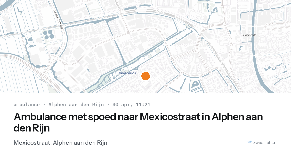 Ambulance met spoed naar Mexicostraat in Alphen aan den Rijn — 30 apr 2026
