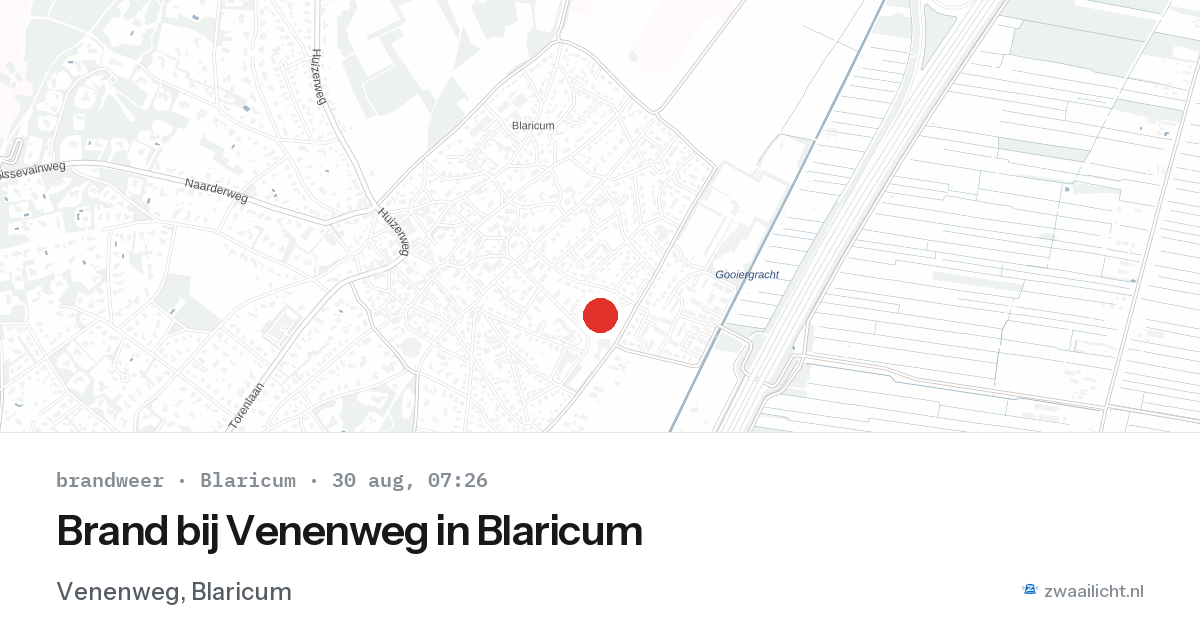 Brand bij Venenweg in Blaricum — 30 aug 2026