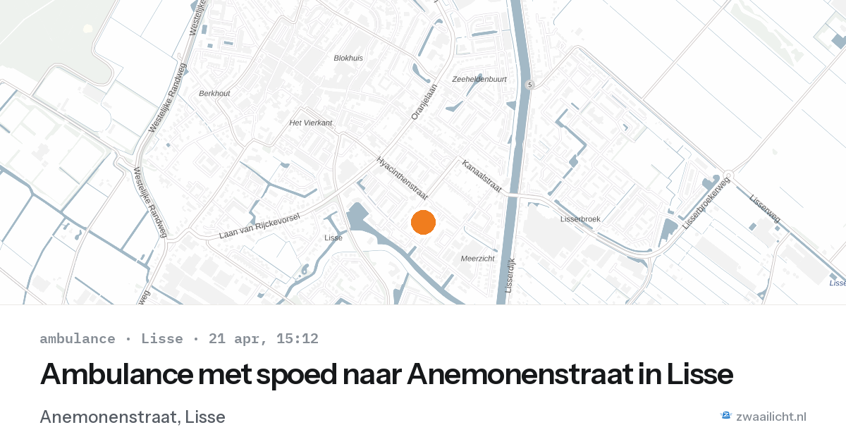 Ambulance met spoed naar Anemonenstraat in Lisse — 21 apr 2026