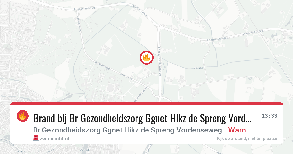 Brand bij Br Gezondheidszorg Ggnet Hikz de Spreng Vordenseweg Warnsveld in Warnsveld — 1 jul 2026