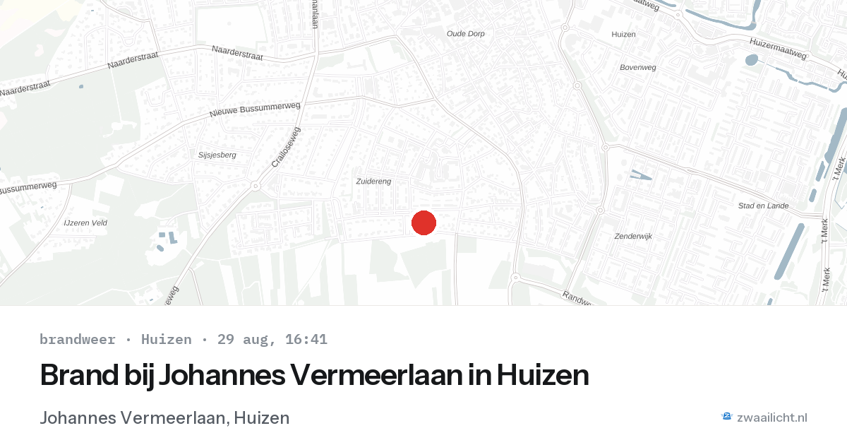 Brand bij Johannes Vermeerlaan in Huizen — 29 aug 2026