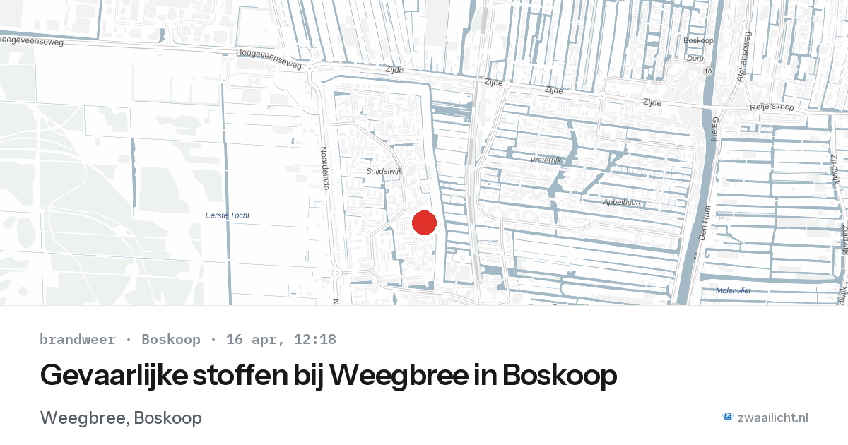 Gevaarlijke stoffen bij Weegbree in Boskoop — 16 apr 2026