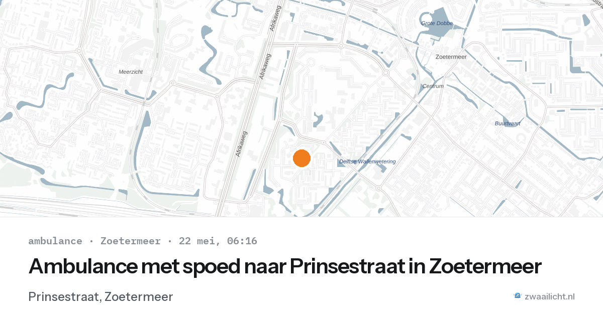 Ambulance met spoed naar Prinsestraat in Zoetermeer — 22 mei 2026