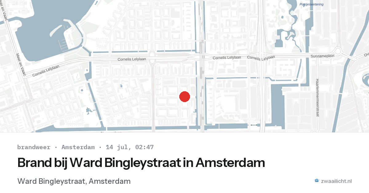 Brand bij Ward Bingleystraat in Amsterdam — 14 jul 2026