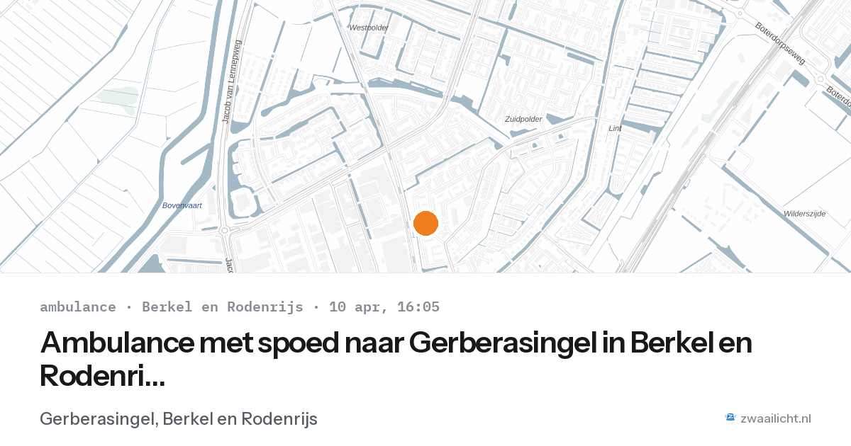 Ambulance met spoed naar Gerberasingel in Berkel en Rodenrijs — 10 apr 2026