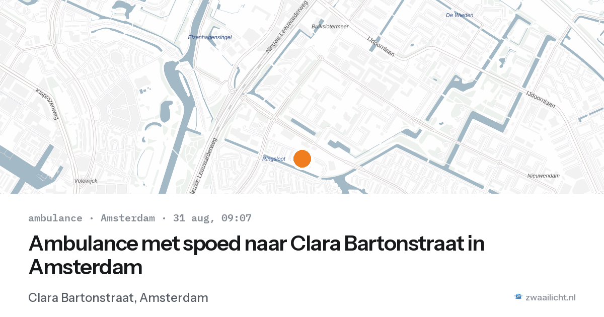 Ambulance met spoed naar Clara Bartonstraat in Amsterdam — 31 aug 2026