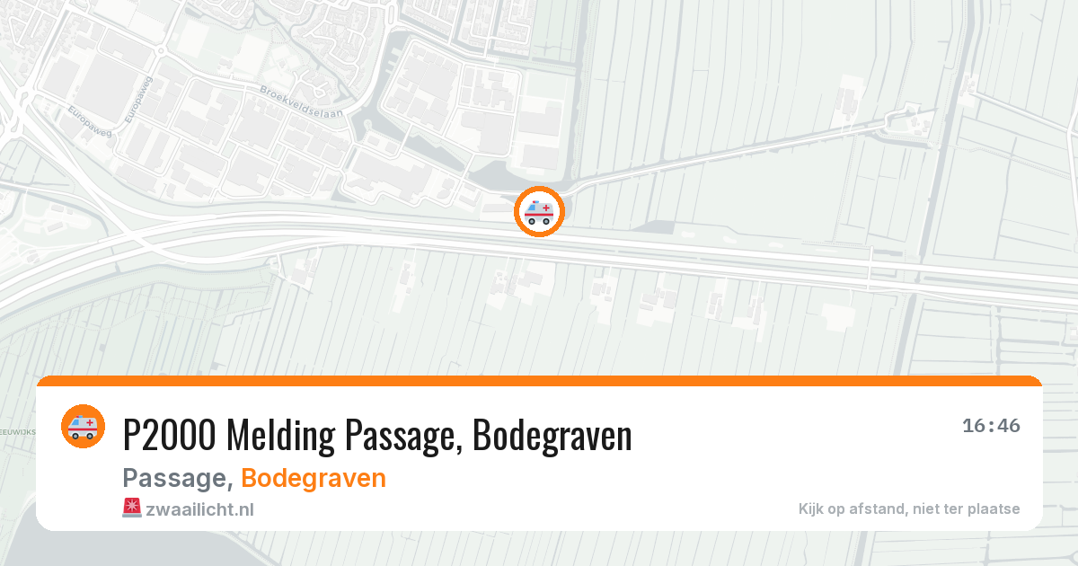 P2000 Melding Passage, Bodegraven — 10 aug 2026
