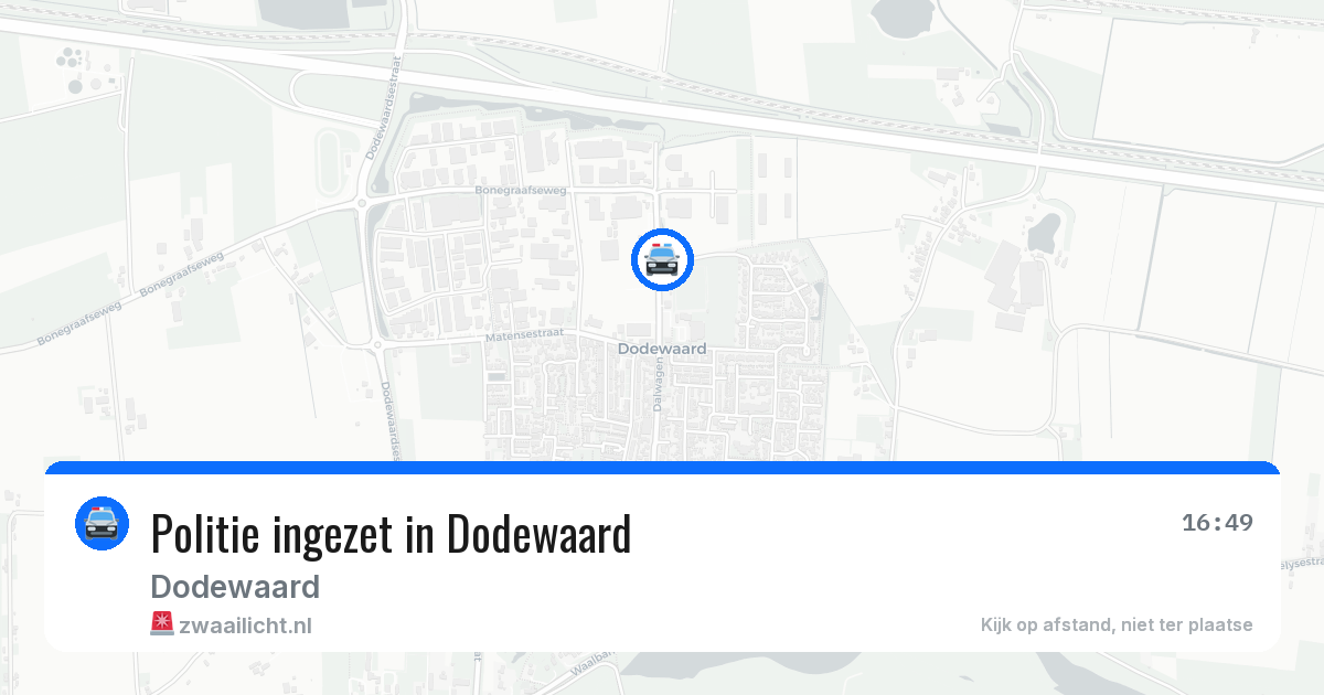 Politie ingezet in Dodewaard — 1 aug 2026 | 🚨 Zwaailicht.nl