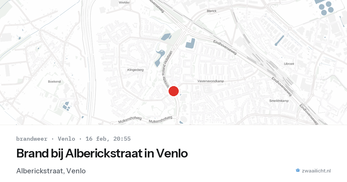 Brand bij Alberickstraat in Venlo — 16 feb 2026
