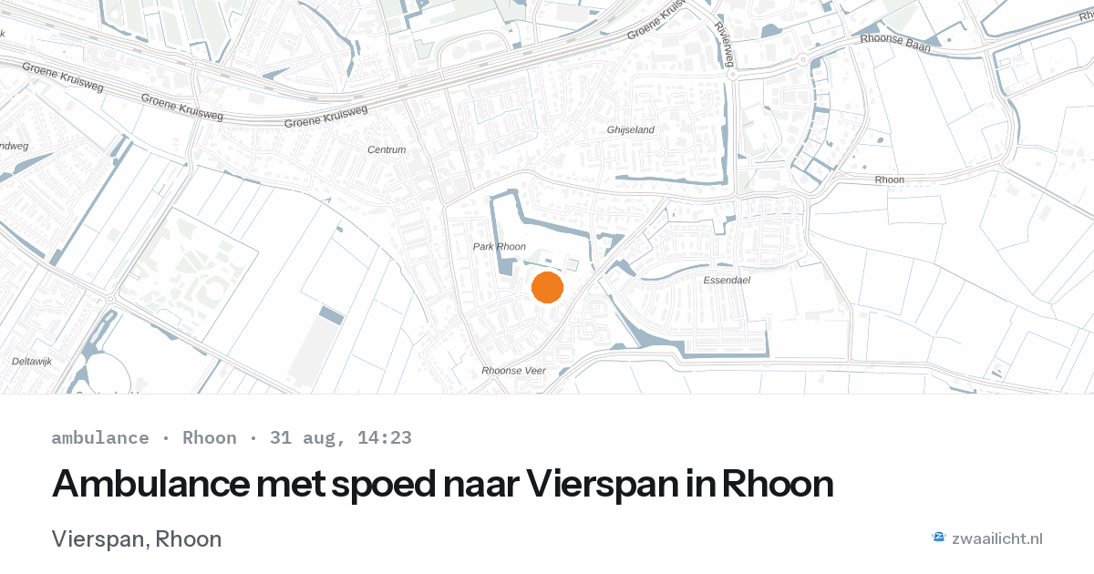 Ambulance met spoed naar Vierspan in Rhoon — 31 aug 2026