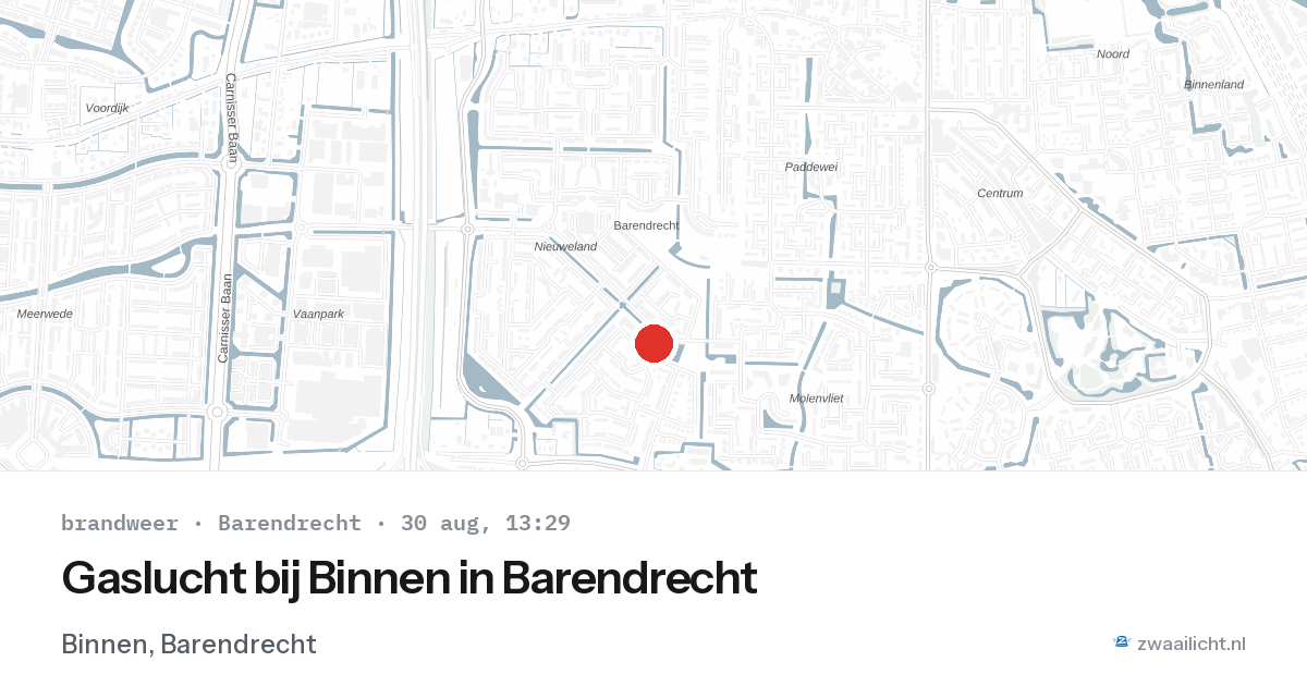 Gaslucht bij Binnen in Barendrecht — 30 aug 2026