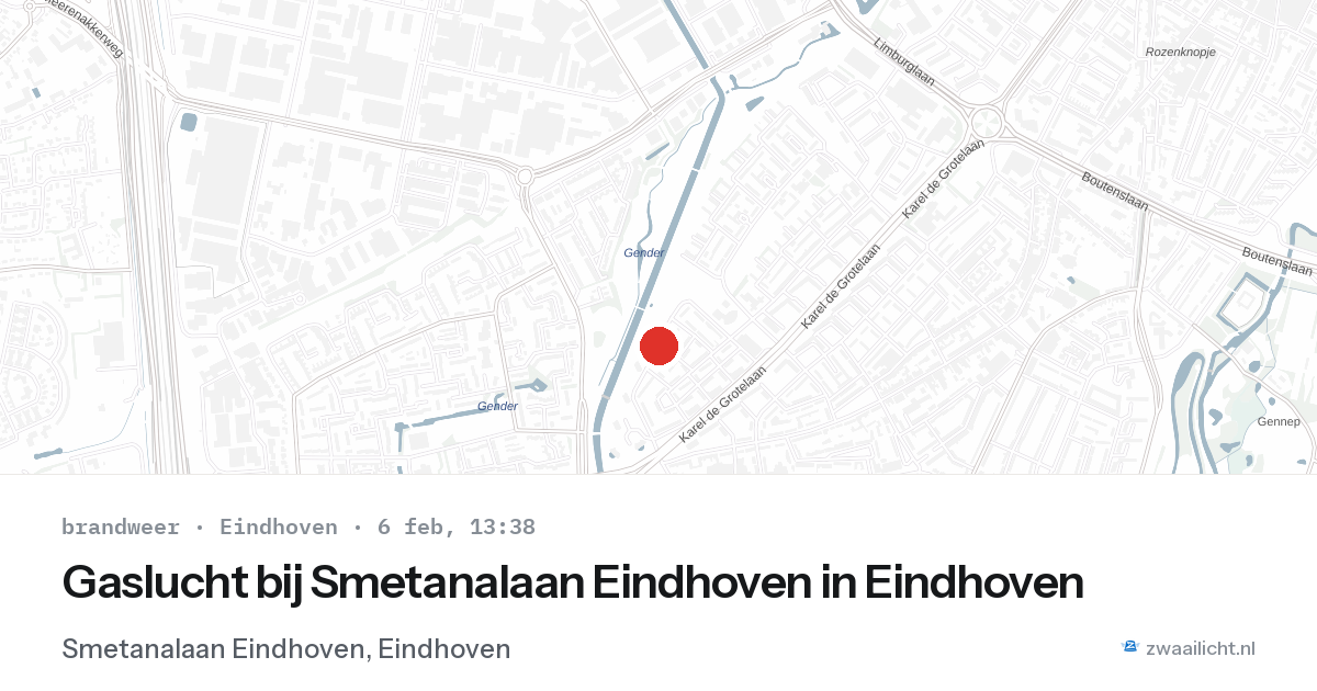 Gaslucht bij Smetanalaan Eindhoven in Eindhoven — 6 feb 2026