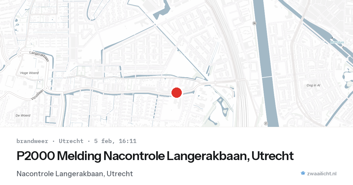 P2000 Melding Nacontrole Langerakbaan, Utrecht — 5 feb 2026
