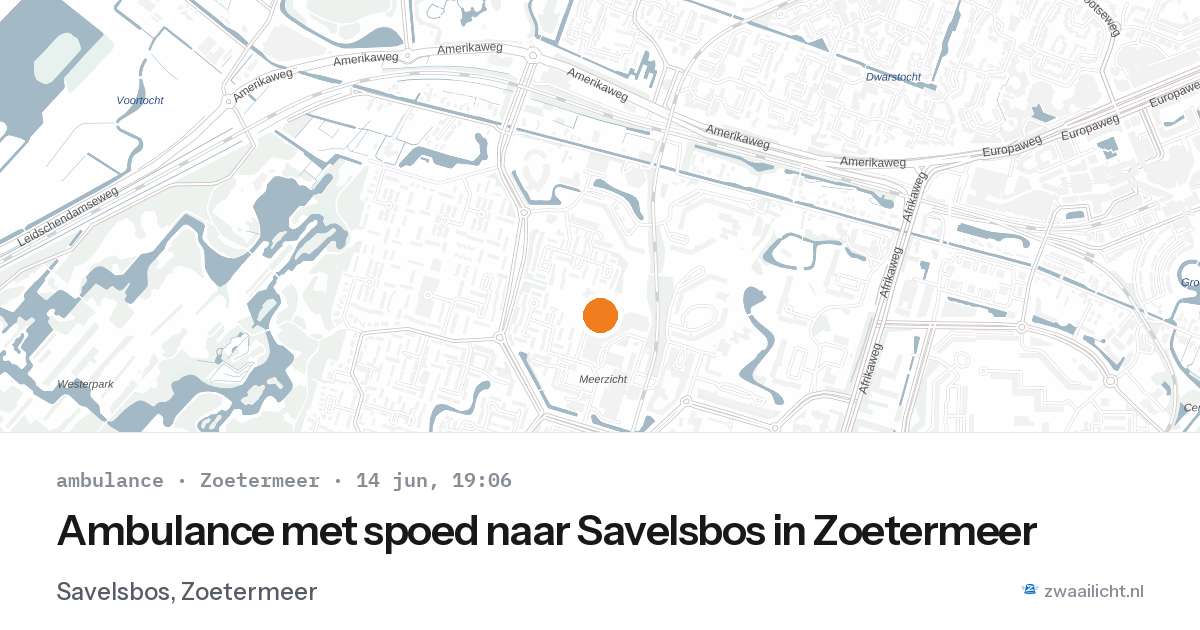 Ambulance met spoed naar Savelsbos in Zoetermeer — 14 jun 2026