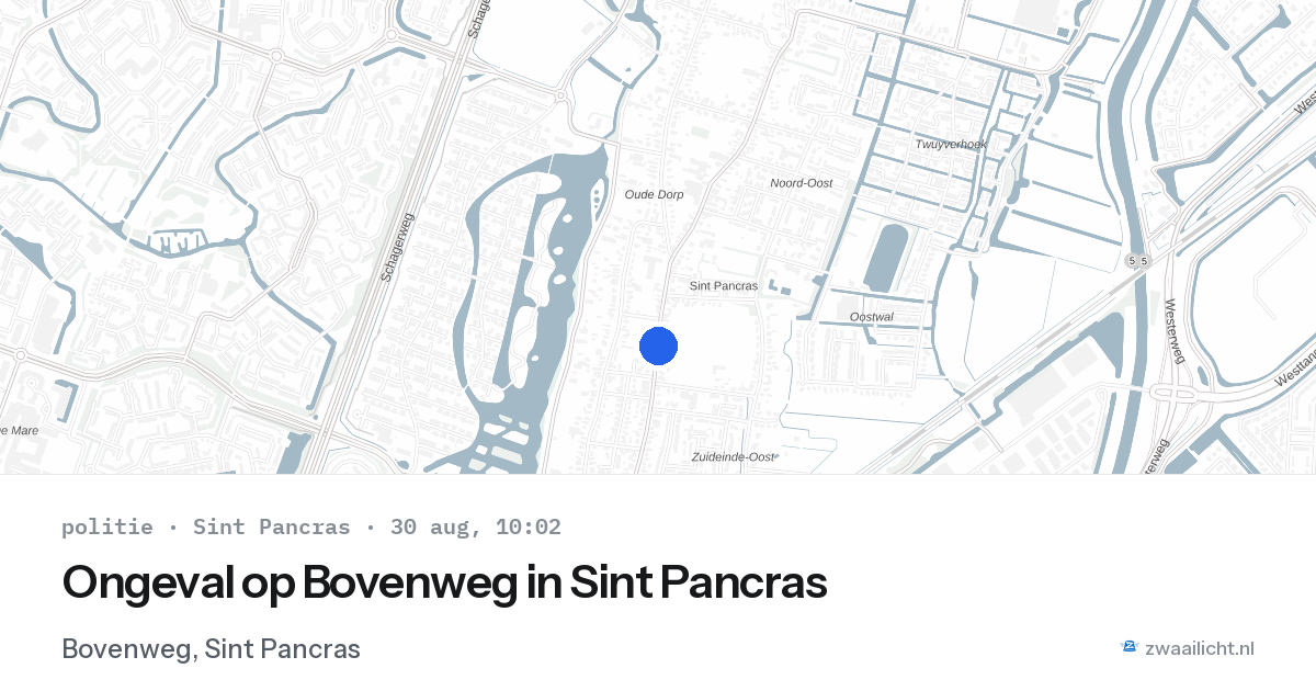 Ongeval op Bovenweg in Sint Pancras — 30 aug 2026