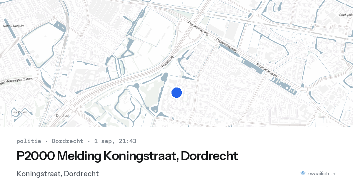 P2000 Melding Koningstraat, Dordrecht — 1 sep 2026