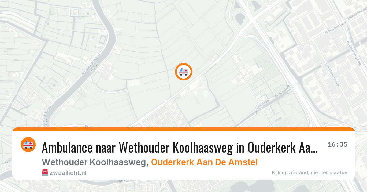 Ambulance naar Wethouder Koolhaasweg in Ouderkerk Aan De Amstel — 4 aug 2026