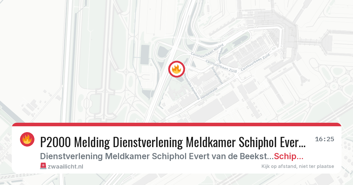 P2000 Melding Dienstverlening Meldkamer Schiphol Evert van de Beekstraat, Schiphol — 8 feb 2026